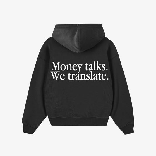 HOODIE - MONEY TALKS