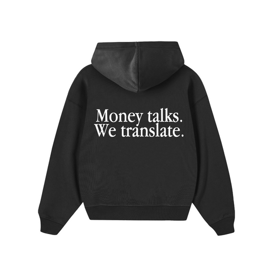 HOODIE - MONEY TALKS